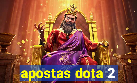 apostas dota 2