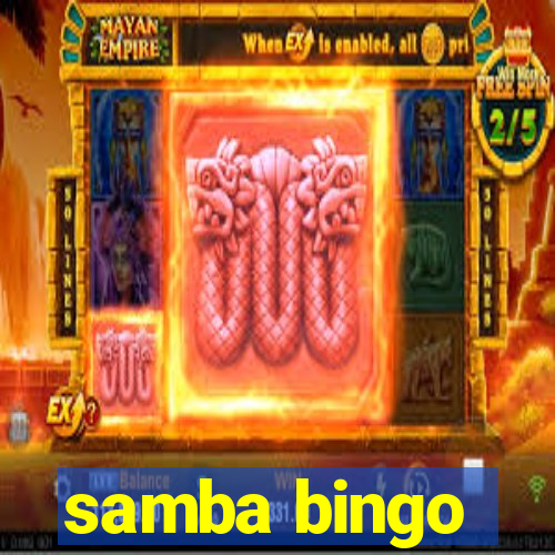 samba bingo