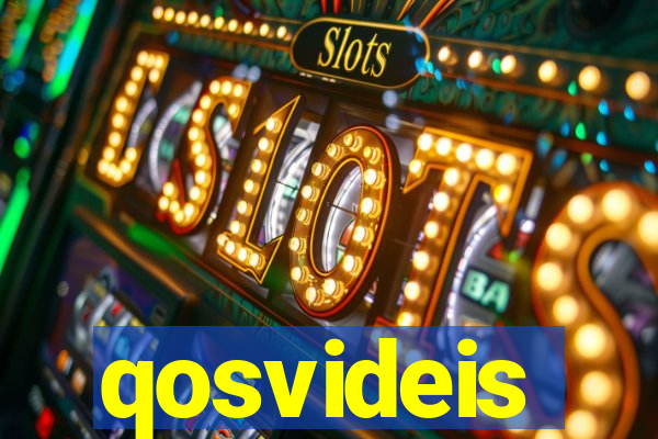 qosvideis