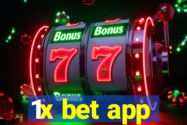 1x bet app