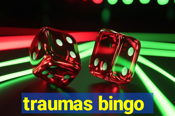 traumas bingo