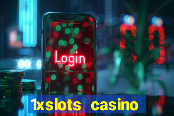 1xslots casino promo code 2021