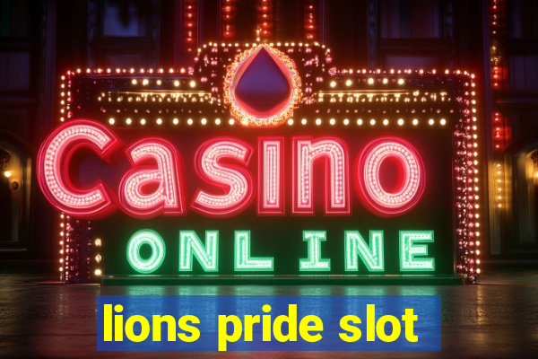 lions pride slot