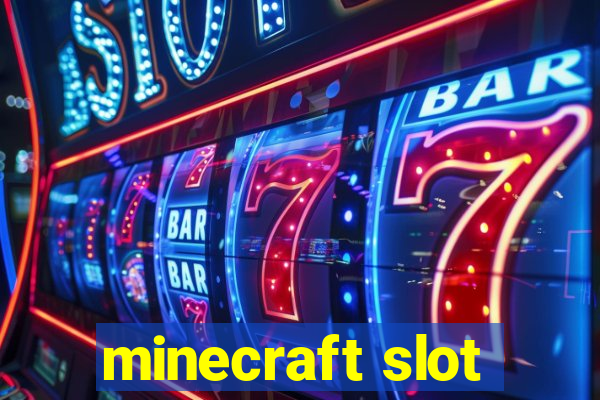 minecraft slot