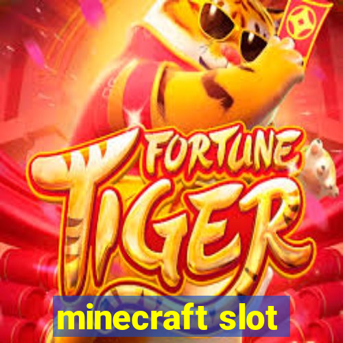 minecraft slot