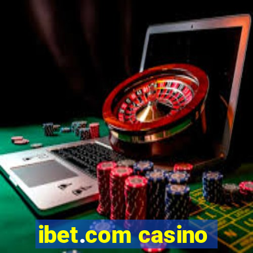 ibet.com casino