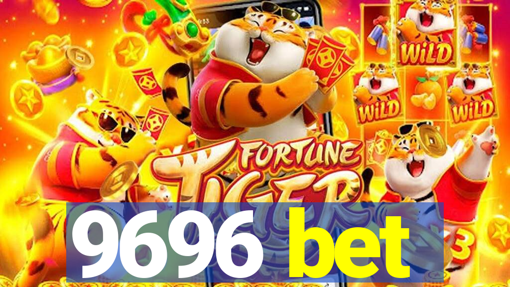 9696 bet