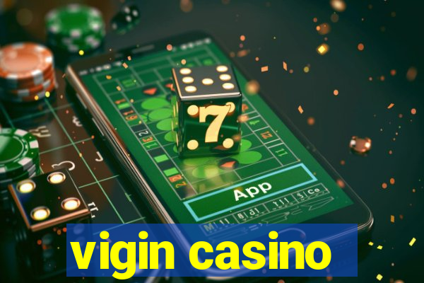 vigin casino