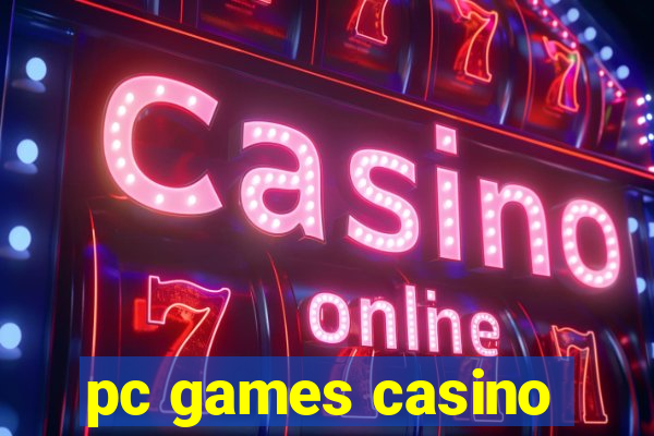 pc games casino