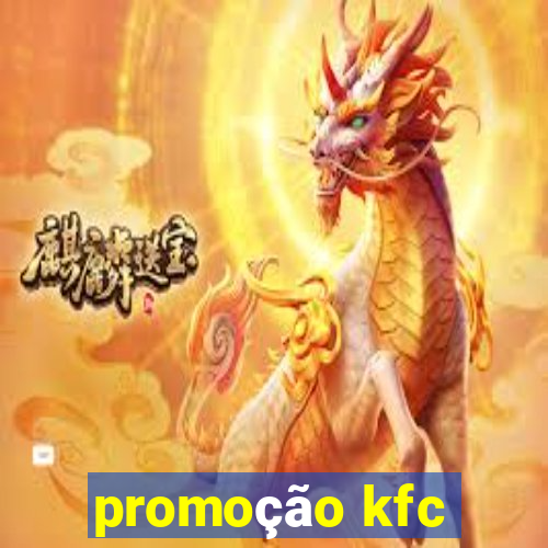 promoção kfc