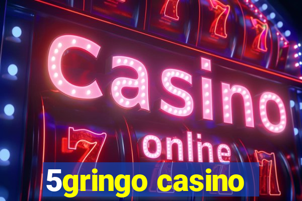 5gringo casino