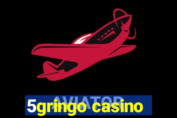 5gringo casino