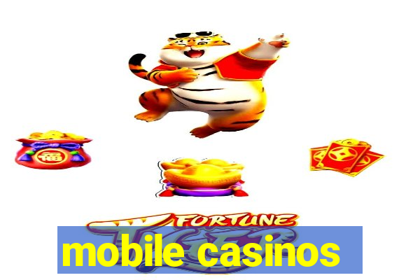 mobile casinos