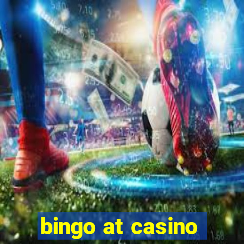 bingo at casino