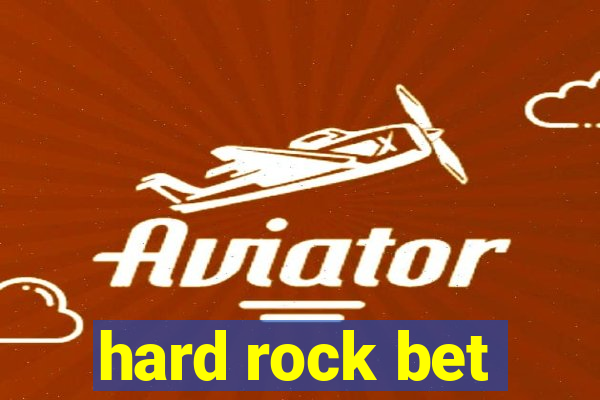 hard rock bet