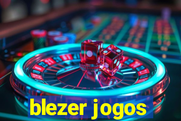 blezer jogos