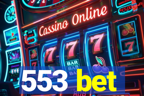 553 bet