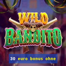 30 euro bonus ohne einzahlung casino 2022