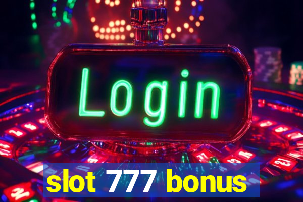 slot 777 bonus