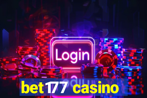 bet177 casino