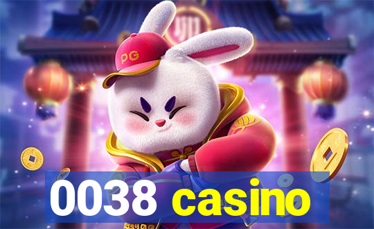 0038 casino