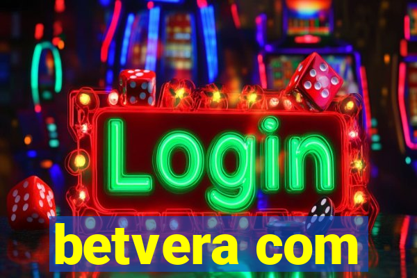 betvera com