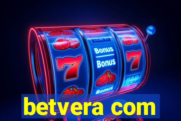 betvera com