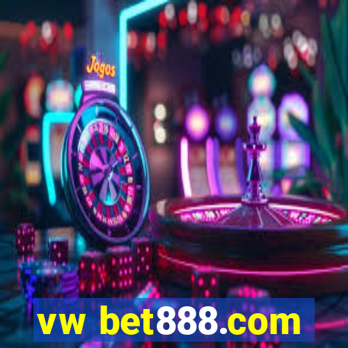 vw bet888.com