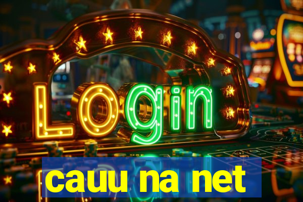 cauu na net