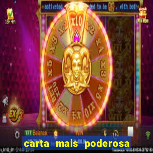 carta mais poderosa de yu gi oh