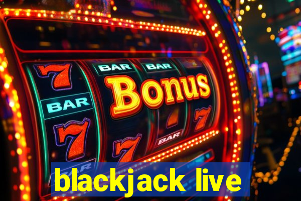 blackjack live