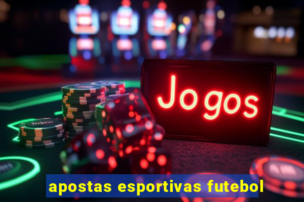 apostas esportivas futebol