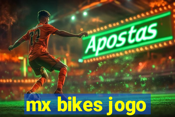 mx bikes jogo