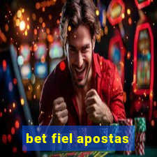 bet fiel apostas