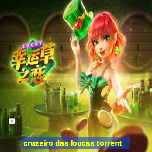 cruzeiro das loucas torrent