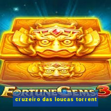 cruzeiro das loucas torrent