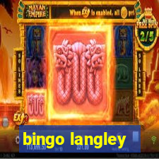 bingo langley