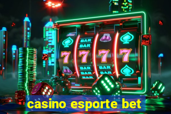 casino esporte bet