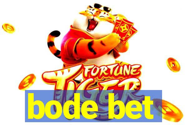 bode bet