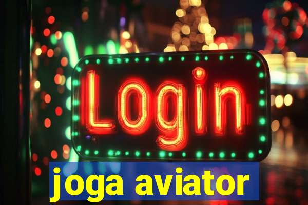 joga aviator