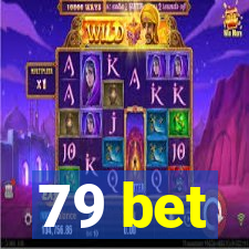 79 bet