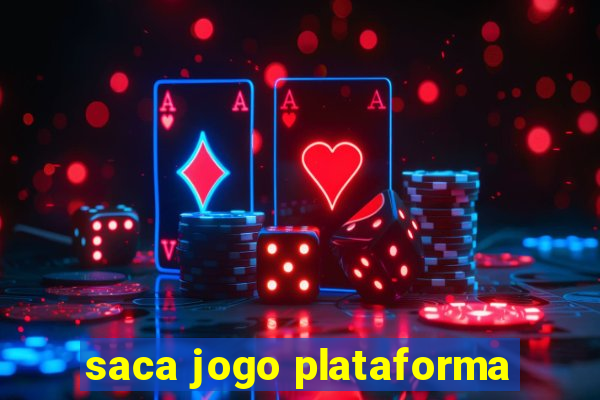 saca jogo plataforma