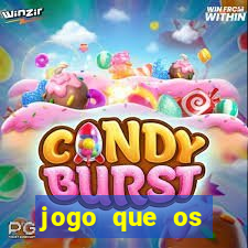 jogo que os famosos estao jogando para ganhar dinheiro