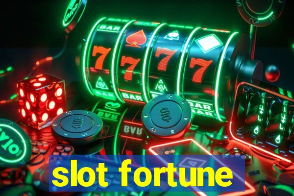 slot fortune