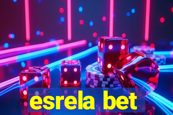 esrela bet