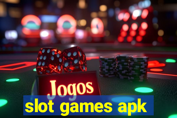 slot games apk