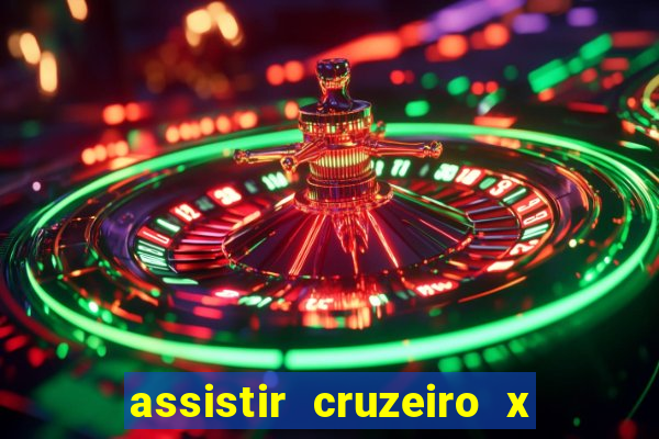 assistir cruzeiro x bragantino ao vivo