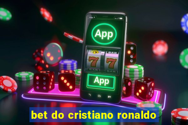 bet do cristiano ronaldo