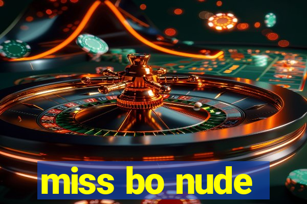 miss bo nude