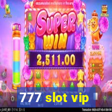 777 slot vip